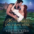 Cover: The Highlander's Enchantress - Tantor Audio