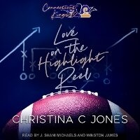 Enlarge image Cover: Love on the Highlight Reel - Tantor Audio
