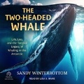 Cover: The Two-Headed Whale - Tantor Audio