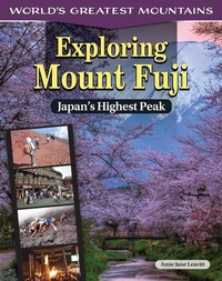 Enlarge image Cover: Exploring Mount Fuji - Curious Fox Books