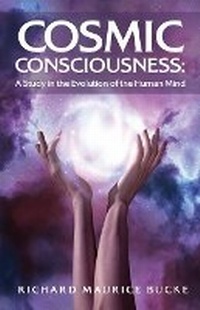 Enlarge image Cover: Cosmic Consciousness - Lushena Books