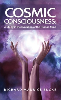 Enlarge image Cover: Cosmic Consciousness - Lushena Books
