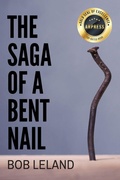 Cover: The Saga of a Bent Nail - ARPress