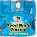 Cover: Good Night Vincent - Tellwell Talent