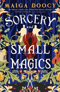 Enlarge image Cover: Sorcery and Small Magics - Orbit