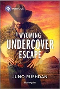 Cover: Wyoming Undercover Escape - HARLEQUIN INTRIGUE