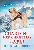 Cover: Guarding Her Christmas Secret - Love Inspired