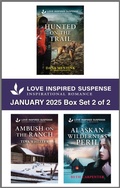 Cover: Love Inspired Suspense January 2025 - Box Set 2 of 2 - Love Inspired Suspense
