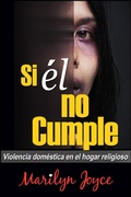 Cover: Si &Eacute;l No Cumple Violencia Dom&eacute;stica en el Hogar Religioso - MJMediaGroup