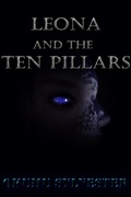 Cover: Leona And The Ten Pillars - Okumu Sylvester