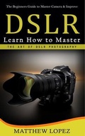 Cover: Dslr - Matthew Lopez
