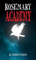 Cover: Rosemary Academy - Austin Macauley Publishers