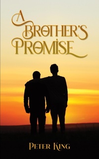 Enlarge image Cover: Brother's Promise - Austin Macauley Publishers