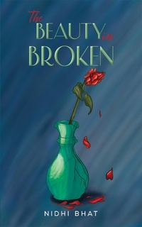 Abbildung von: Beauty in Broken - Austin Macauley Publishers