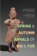 Cover: Spring and Autumn Annals of Wu and Yue - State University of New York Press