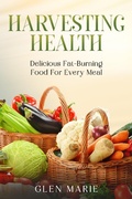 Cover: Harvesting Health - eBookIt.com