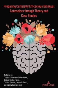 Abbildung von: Preparing Culturally Efficacious Bilingual Counselors through Theory and Case Studies - Peter Lang Verlag