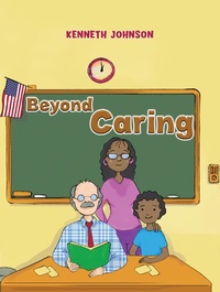 Enlarge image Cover: Beyond Caring - Austin Macauley Publishers
