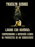 Cover: Lidando Com Dem&ocirc;nios - Distributed By Ingram Spark