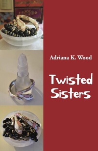 Abbildung von: Twisted Sisters - Distributed By Ingram Spark