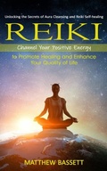 Cover: Reiki - Matthew Bassett