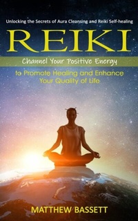 Abbildung von: Reiki - Matthew Bassett