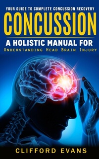 Abbildung von: Concussion - Clifford Evans