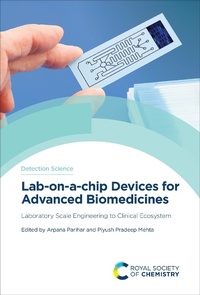 Abbildung von: Lab-on-a-chip Devices for Advanced Biomedicines - Royal Society of Chemistry