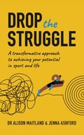 Cover: Drop the Struggle - Sequoia Books