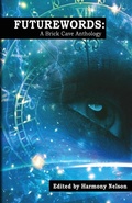 Cover: Futurewords - Brick Cave Books