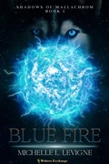 Cover: Blue Fire - Writers Exchange E-Publishing