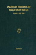 Cover: Casebook on Insurgency and Revolutionary Warfare Volume II - Conflict Research Group