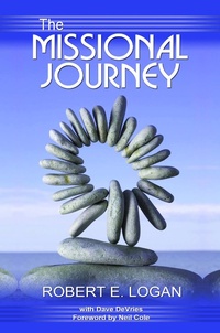 Enlarge image Cover: The Missional Journey: Multiplying Disciples and Churches that Transform the World - DavidDeVries