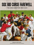 Cover: Sox Bid Curse Farewell - Society for American Baseball Research