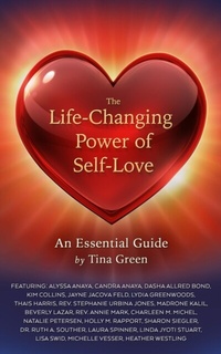 Abbildung von: The Life-Changing Power of Self-Love - Brave Healer Productions