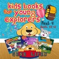 Cover: Kids Books for Young Explorers Part 4 - Gene Lipen