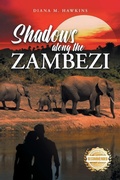 Cover: Shadows Along the Zambezi - Workbook Press