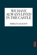 Cover: We Have Always Lived in the Castle - Eminent Classics