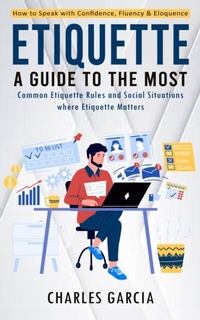 Abbildung von: Etiquette - Charles Garcia
