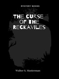 Cover: The curse of the Reckaviles - Librorium Editions