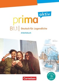 Abbildung von: Prima aktiv - Deutsch für Jugendliche - B1: Band 1 - Cornelsen Verlag