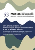 Cover: ENT | GRENZ | UNGEN in der Medienp&auml;dagogik - OAPublishing Collective