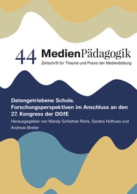 Abbildung von: Datengetriebene Schule - OAPublishing Collective