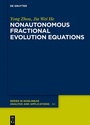 Cover: Nonautonomous Fractional Evolution Equations - De Gruyter