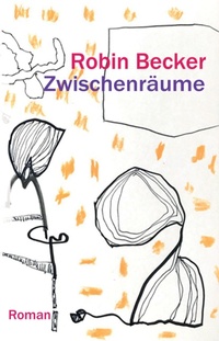 Enlarge image Cover: Zwischenräume - tredition