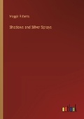 Cover: Shadows and Silver Sprays - Outlook Verlag