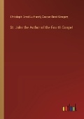 Cover: St. John the Author of the Fourth Gospel - Outlook Verlag