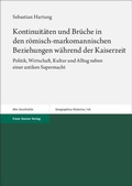Abbildung von: Kontinuitäten und Brüche in den römisch-markomannischen Beziehungen während der Kaiserzeit - Franz Steiner Verlag