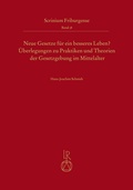 Cover: Neue Gesetze f&uuml;r ein besseres Leben? - Reichert Verlag