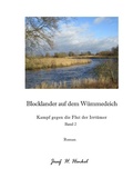 Cover: Blocklander auf dem W&uuml;mmedeich - Kampf gegen die Flut der Irrt&uuml;mer - Band 2 - epubli